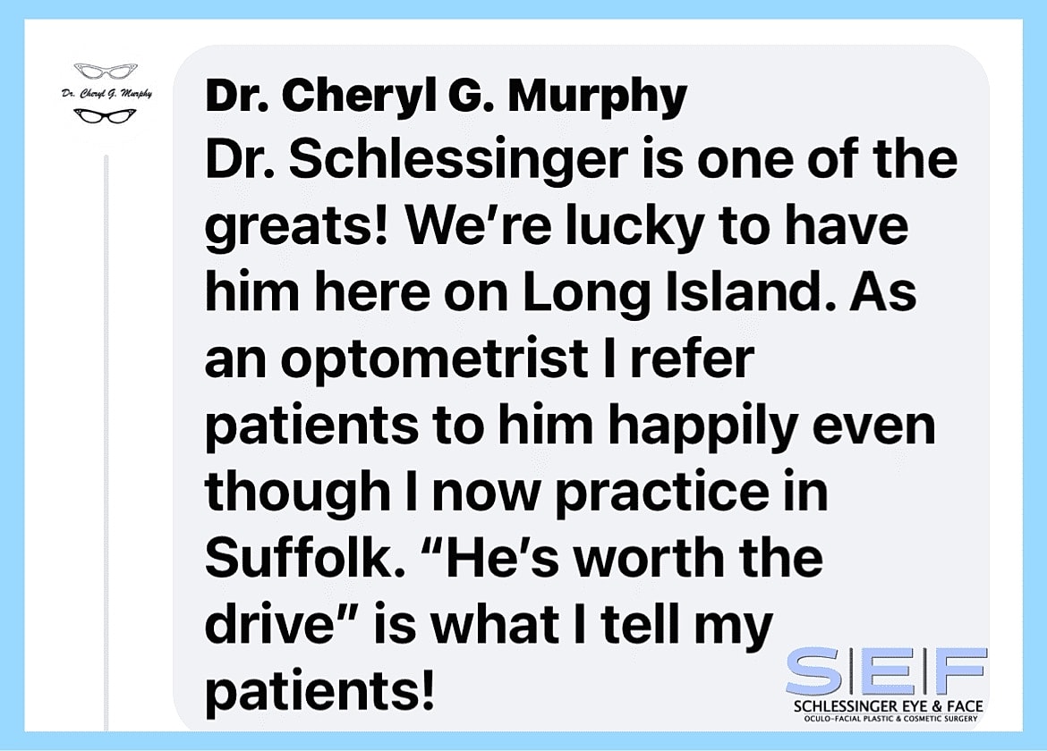 Schlessinger Eye & Face Testimonial