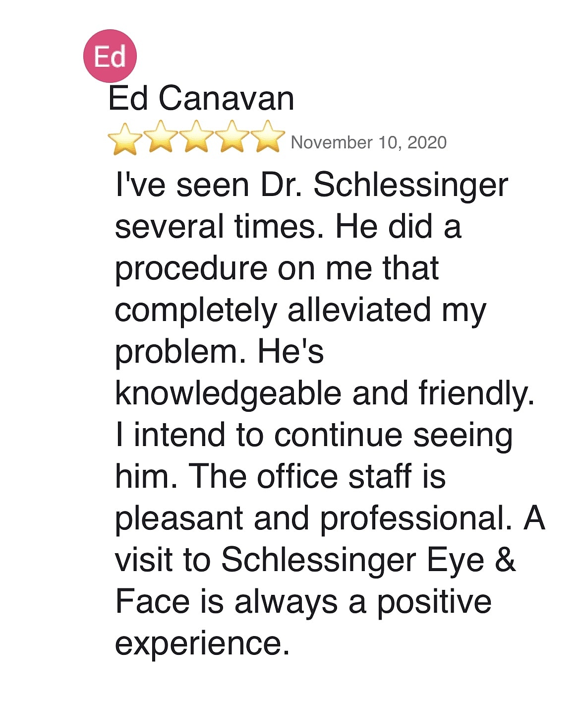 Schlessinger Eye & Face Testimonial