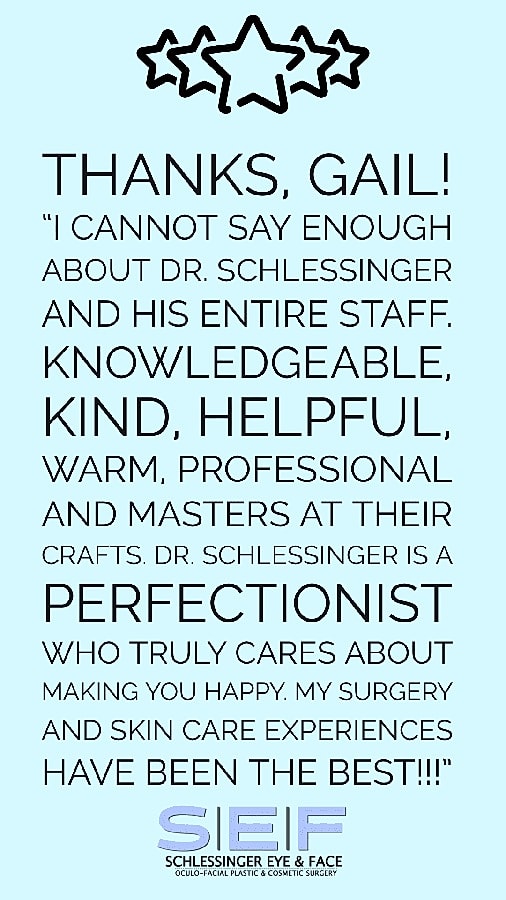Schlessinger Eye & Face Testimonial