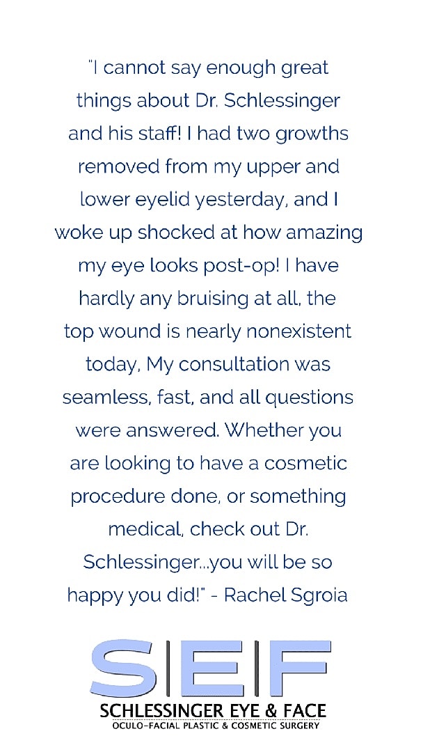 Schlessinger Eye & Face Testimonial
