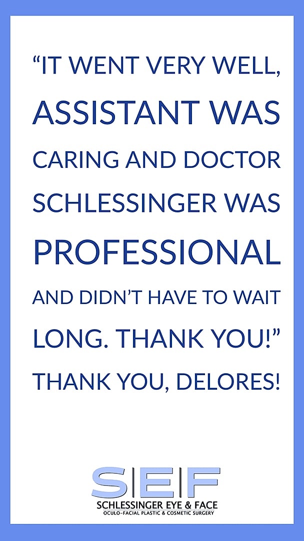 Schlessinger Eye & Face Testimonial