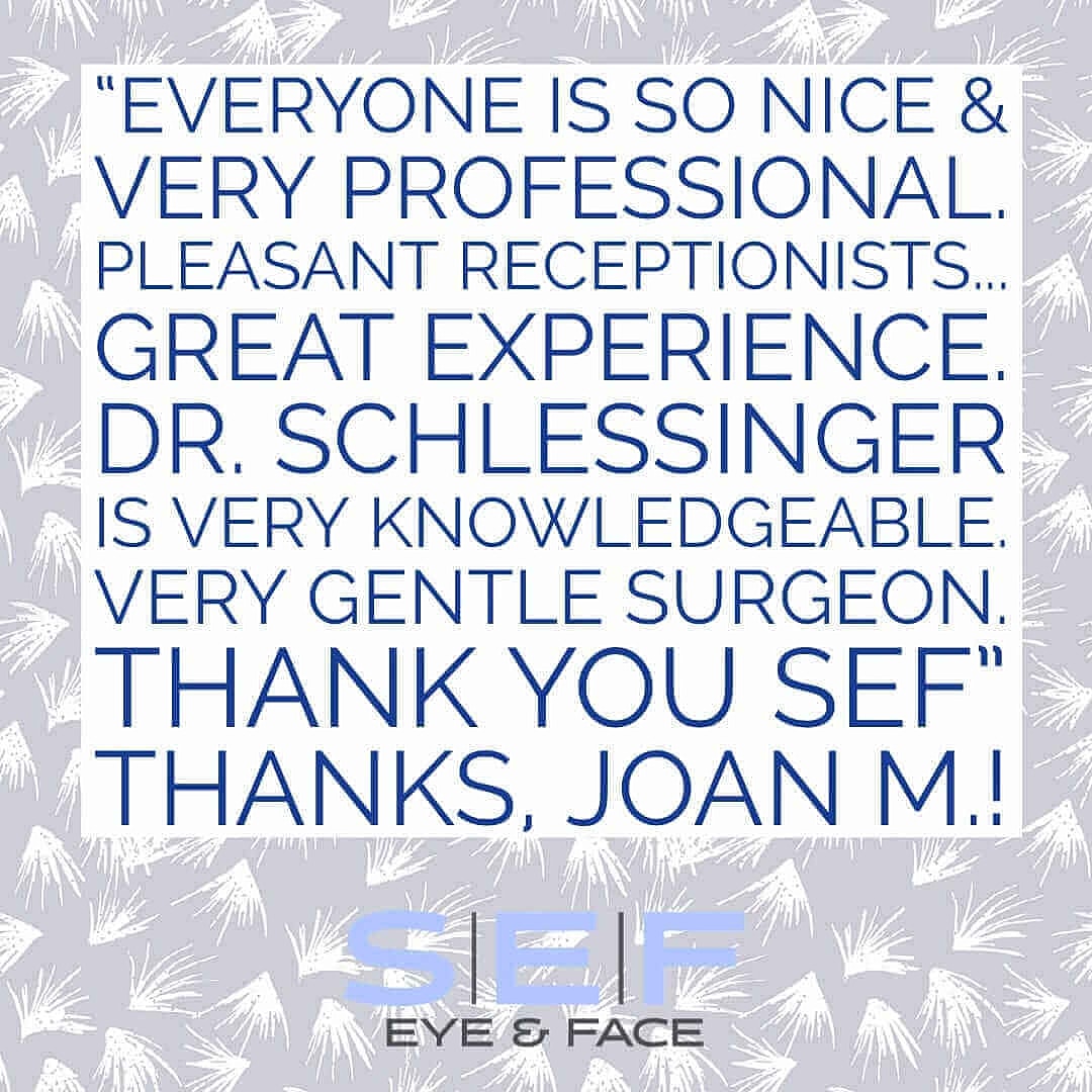 Schlessinger Eye & Face Testimonial