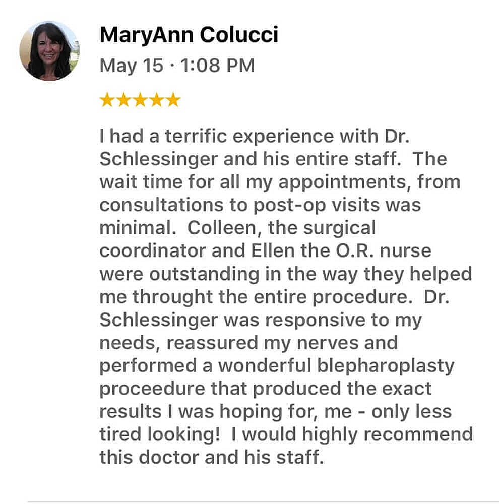 Schlessinger Eye & Face Testimonial