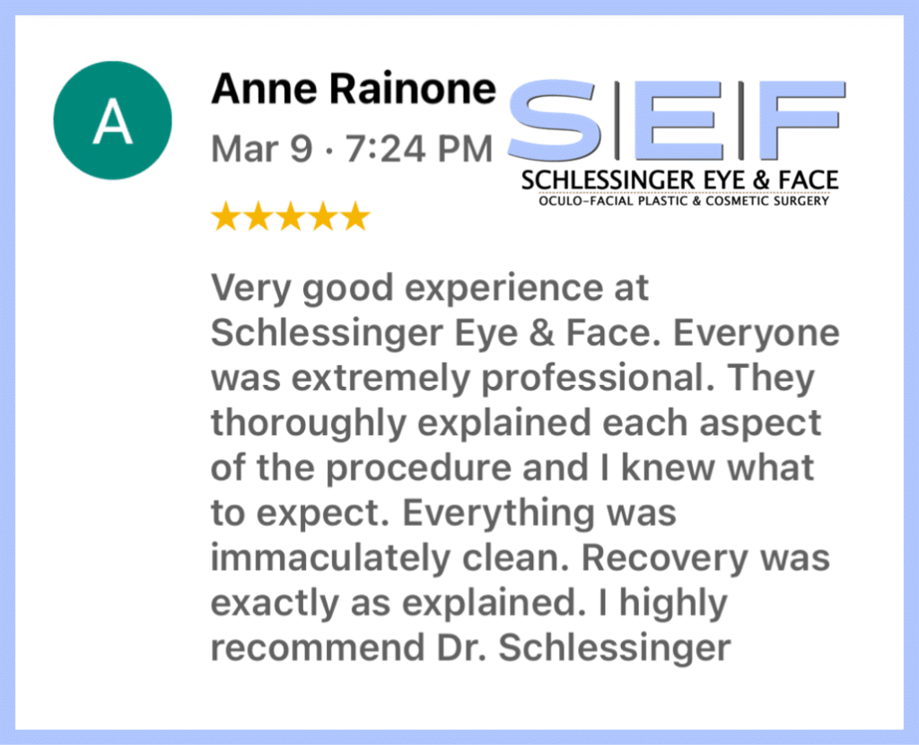 Schlessinger Eye & Face Testimonial