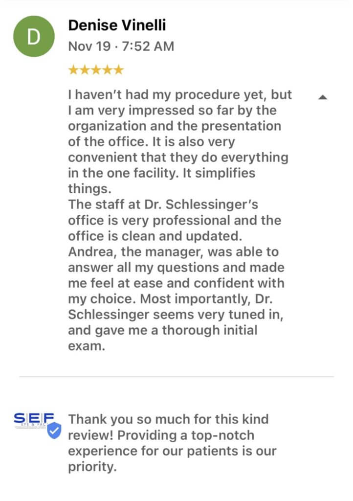 Schlessinger Eye & Face Testimonial