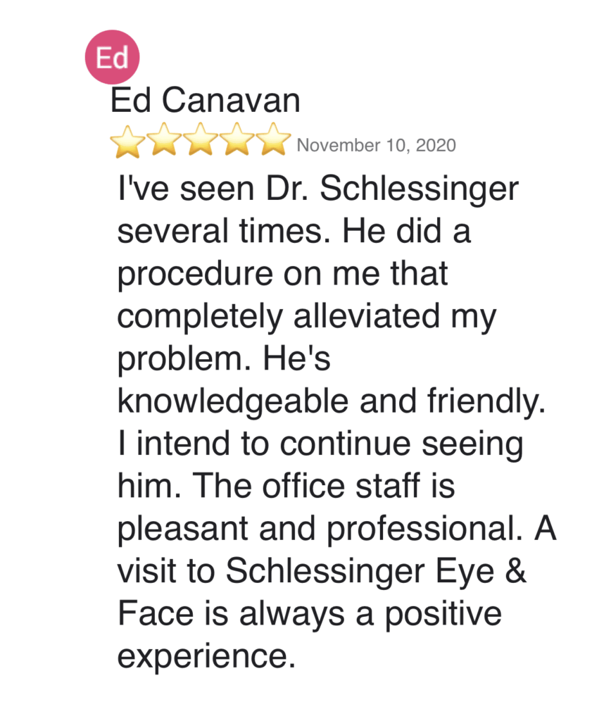 Schlessinger Eye & Face Testimonial