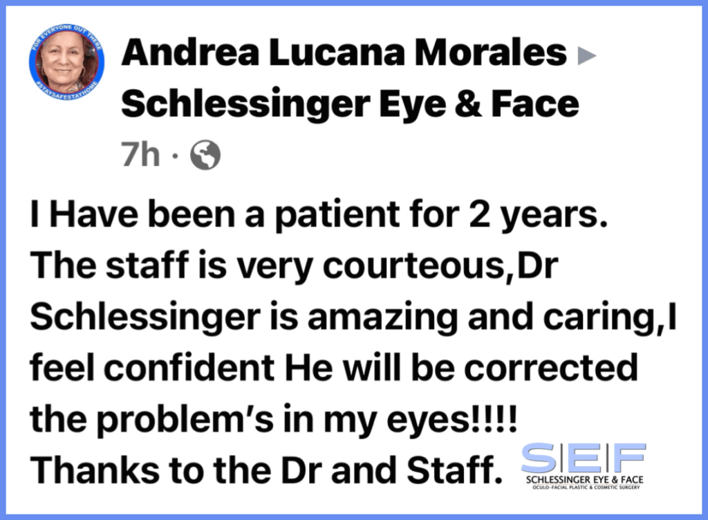 Schlessinger Eye & Face Testimonial