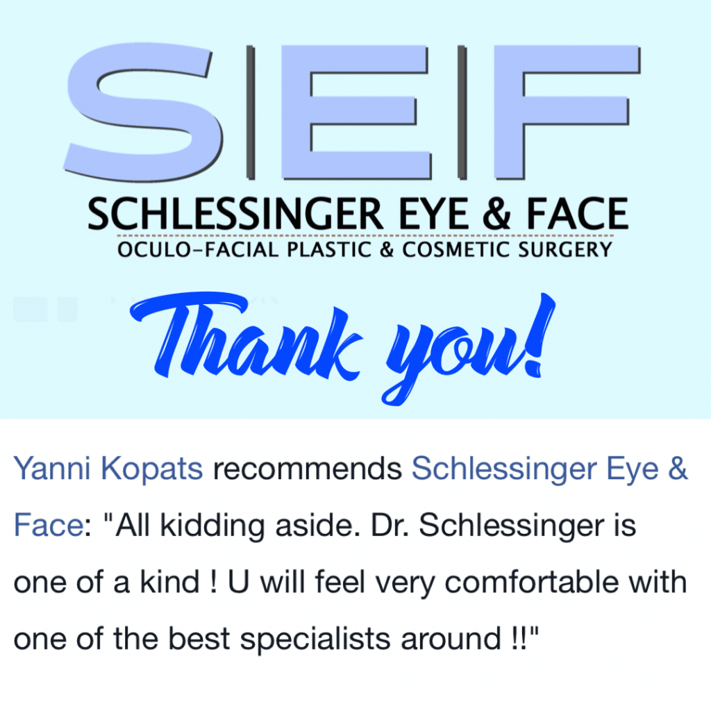 Schlessinger Eye & Face Testimonial