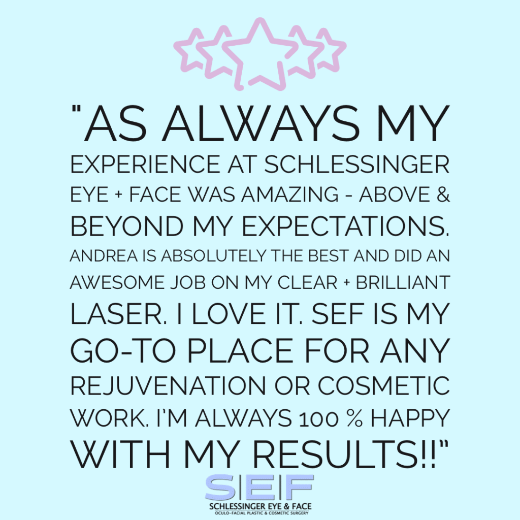 Schlessinger Eye & Face Testimonial