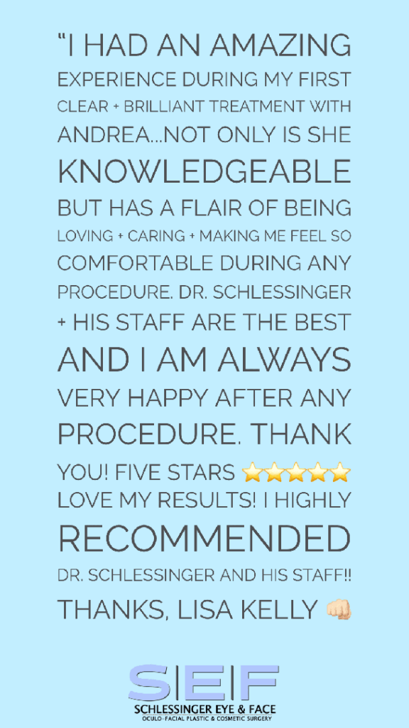 Schlessinger Eye & Face Testimonial