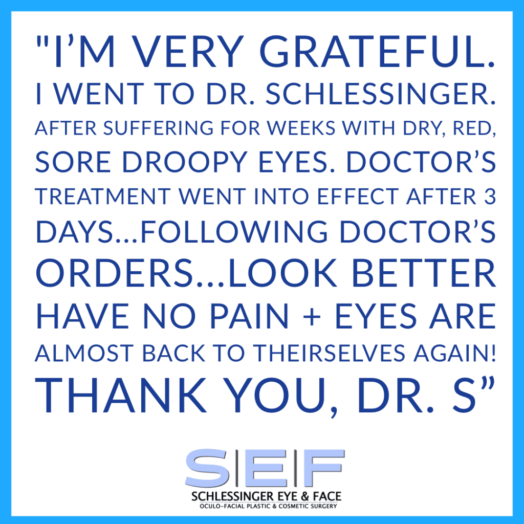 Schlessinger Eye & Face Testimonial