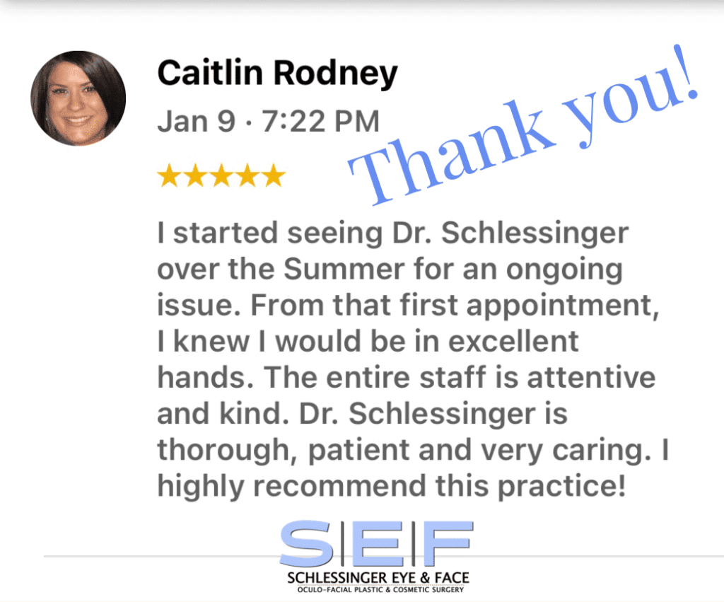 Schlessinger Eye & Face Testimonial