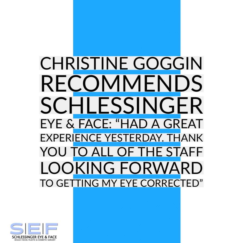 Schlessinger Eye & Face Testimonial